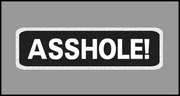 1 x 3.5 inch Patch - Asshole