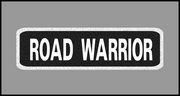 1 x 3.5 inch Patch - Road Warrior