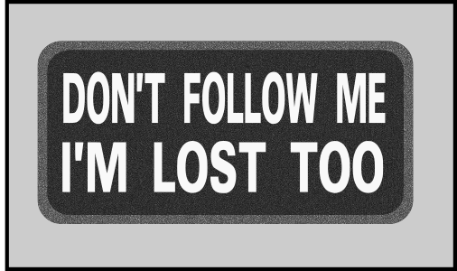 2 x 4 inch Patch - Im Lost