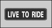 1 x 3.5 inch Patch - Live To Ride