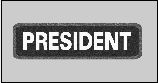 1 x 3.5 inch Patch - President